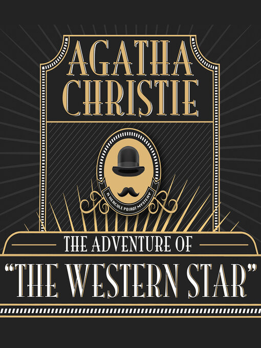 Title details for The Adventure of the Western Star by Agatha Christie - Available